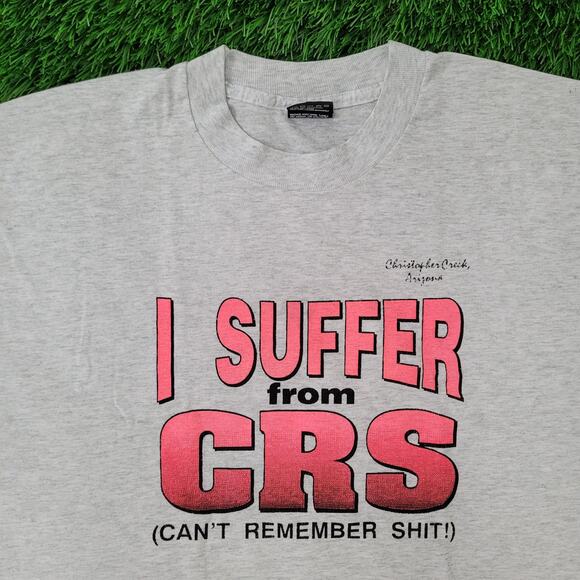 Vintage Funny I-Suffer-From-CRS Shirt Womens XL 23x27 Gray - Picture 7 of 11